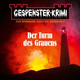 Hörbuch Gespenster-Krimi - Der Turm des Grauens  - Autor Frank DeLorca   - gelesen von Schauspielergruppe