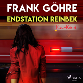 Hörbuch Endstation Reinbek  - Autor Frank Göhre   - gelesen von Frank Göhre