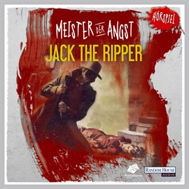 Hörbuch Meister der Angst - Jack the Ripper  - Autor Frank Glaubrecht   - gelesen von Gordon Piedesack