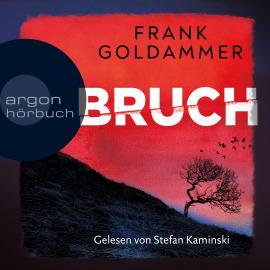 Hörbuch Bruch - Ein dunkler Ort - Felix Bruch, Band 1 (Gekürzt)  - Autor Frank Goldammer   - gelesen von Stefan Kaminski