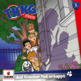 TKKG Junior - Folge 01: Auf frischer Tat ertappt