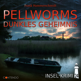Hörbuch Pellworms dunkles Geheimnis  - Autor Frank Hammerschmidt   - gelesen von Schauspielergruppe