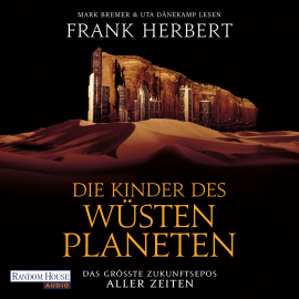 Hörbuch Die Kinder des Wüstenplaneten  - Autor Frank Herbert   - gelesen von Schauspielergruppe