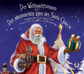 Hörbuch Der Weihnachtsmann oder Das abenteuerliche Leben des Santa Claus  - Autor Frank Lyman Baum   - gelesen von Engelbert von Nordhausen