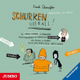 Hörbuch Schurken überall!  - Autor Frank Schmeißer   - gelesen von Frank Schmeißer