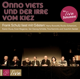 Hörbuch Onno Viets und der Irre vom Kiez  - Autor Frank Schulz   - gelesen von Frank Schulz