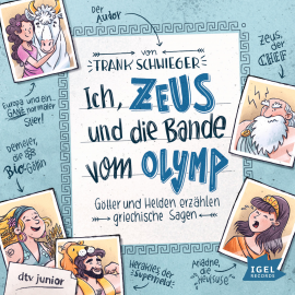 Hörbuch Ich, Zeus, und die Bande vom Olymp  - Autor Frank Schwieger   - gelesen von Schauspielergruppe