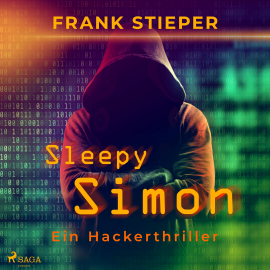 Hörbuch Sleepy Simon - Ein Hackerthriller  - Autor Frank Stieper   - gelesen von Rainer Hustedt