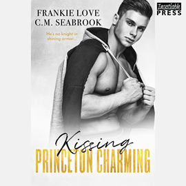 Hörbuch Kissing Princeton Charming - The Princeton Charming Series, Book 1 (Unabridged)  - Autor Frankie Love, C.M. Seabrook   - gelesen von Schauspielergruppe