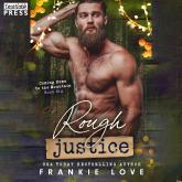 Rough Justice - Coming Home to the Mountain, Book 6 (Unabridged)