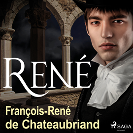 Hörbuch René  - Autor François-René de Chateaubriand   - gelesen von Alexander Bandilla