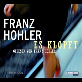 Hörbuch Es klopft  - Autor Franz Hohler   - gelesen von Franz Hohler