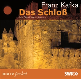 Hörbuch Das Schloss  - Autor Franz Kafka   - gelesen von Schauspielergruppe