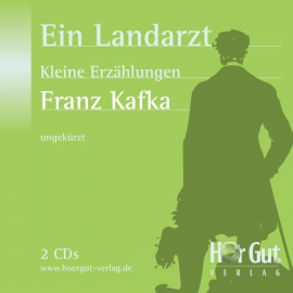 Hörbuch Ein Landarzt  - Autor Franz Kafka   - gelesen von Theresa Berlage
