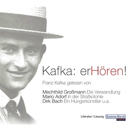 Hörbuch Kafka: erHören!  - Autor Franz Kafka   - gelesen von Schauspielergruppe