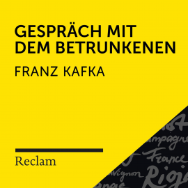 Hörbuch Kafka: Gespräch mit dem Betrunkenen  - Autor Franz Kafka   - gelesen von Hans Sigl