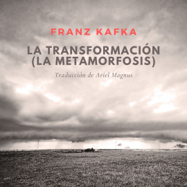 Hörbuch La transformación (La metamorfosis)  - Autor Franz Kafka   - gelesen von Nacho Casas