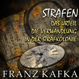 Hörbuch Strafen  - Autor Franz Kafka   - gelesen von Marco Neumann