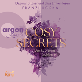 Hörbuch Cosy Secrets - Der kupferne Schlüssel - Cosy-Secrets-Reihe, Band 1 (Ungekürzte Lesung)  - Autor Franzi Kopka   - gelesen von Schauspielergruppe