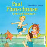 Hörbuch Paul Planschnase lernt schwimmen  - Autor Franziska van Almsick   - gelesen von Florian Fischer
