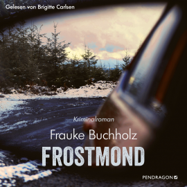 Hörbuch Frostmond  - Autor Frauke Buchholz   - gelesen von Brigitte Carlsen
