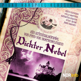 Hörbuch Dichter Nebel  - Autor Fred von Hoerschelmann   - gelesen von Schauspielergruppe