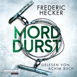 Hörbuch Morddurst  - Autor Frederic Hecker   - gelesen von Achim Buch