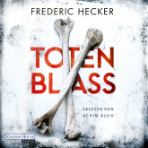 Hörbuch Totenblass  - Autor Frederic Hecker   - gelesen von Achim Buch