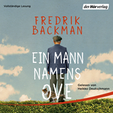 Hörbuch Ein Mann namens Ove  - Autor Fredrik Backman   - gelesen von Heikko Deutschmann