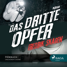 Hörbuch Das dritte Opfer  - Autor Fredrik Skagen   - gelesen von Wolfgang Berger