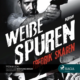 Hörbuch Weiße Spuren  - Autor Fredrik Skagen   - gelesen von Wolfgang Berger