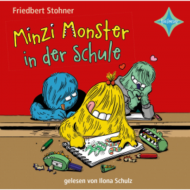 Hörbuch Minzi Monster in der Schule - Buschfunk in der Hasenhütte  - Autor Friedbert Stohner   - gelesen von Ilona Schulz