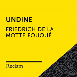 Hörbuch Fouqué: Undine  - Autor Friedrich de la Motte Fouqué   - gelesen von Heiko Ruprecht
