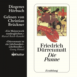 Hörbuch Die Panne  - Autor Friedrich Dürrenmatt   - gelesen von Christian Brückner