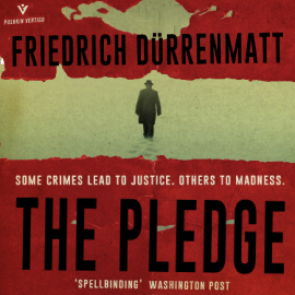 Hörbuch The Pledge  - Autor Friedrich Dürrenmatt   - gelesen von Peter Silverleaf