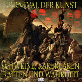 Hörbuch Karneval der Kunst: Episode 9  - Autor Friedrich Frieden   - gelesen von Schauspielergruppe