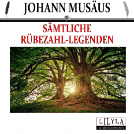 Hörbuch Sämtliche Rübezahl-Legenden  - Autor Friedrich Frieden   - gelesen von Schauspielergruppe