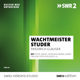 Hörbuch Wachtmeister Studer  - Autor Friedrich Glauser   - gelesen von Hans-Jörg Frey