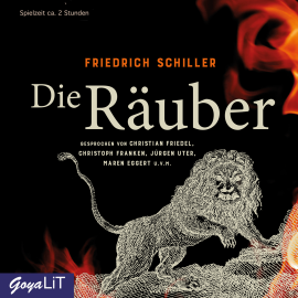 Hörbuch Die Räuber  - Autor Friedrich Schiller   - gelesen von Schauspielergruppe