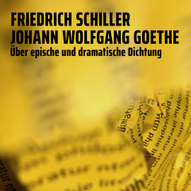 Hörbuch Über epische und dramatische Dichtung  - Autor Friedrich Schiller   - gelesen von Kevin Sodekamp