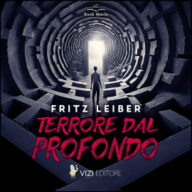 Hörbuch Terrore dal profondo  - Autor Fritz Leiber   - gelesen von Librinpillole