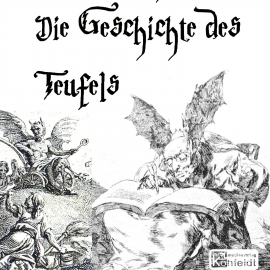 Hörbuch Die Geschichte des Teufels  - Autor Fritz Mauthner   - gelesen von Michael Kommant