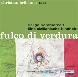 Hörbuch Selige Sommerzeit  - Autor Fulco Verdura   - gelesen von Christian Brückner