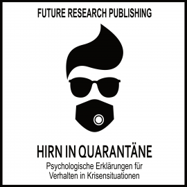 Hörbuch Hirn in Quarantäne  - Autor Future Research Publishing   - gelesen von Vincent Fallow