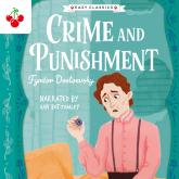 Crime and Punishment - The Easy Classics Epic Collection (Unabridged)