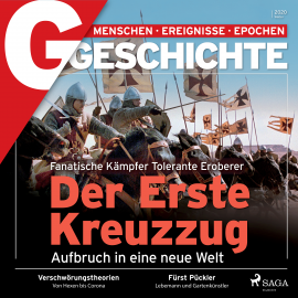 Hörbuch G/GESCHICHTE - Der Erste Kreuzzug - Aufbruch in eine neue Welt  - Autor G Geschichte   - gelesen von Clemens Benke