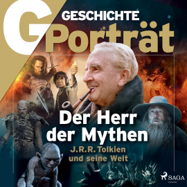 Hörbuch G/GESCHICHTE - Der Herr der Mythen: J. R. R. Tolkien und seine Welt  - Autor G Geschichte   - gelesen von Clemens Benke
