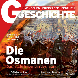 Hörbuch G/GESCHICHTE - Osmanen - das letzte Imperium des Islam  - Autor G Geschichte   - gelesen von Clemens Benke