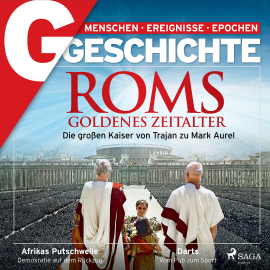 Hörbuch G/GESCHICHTE - Roms Goldenes Zeitalter: Die großen Kaiser von Trajan zu Mark Aurel  - Autor G GESCHICHTE   - gelesen von Karsten Wolf