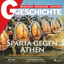 Hörbuch G/GESCHICHTE - Sparta gegen Athen: Kampf um Griechenland: Der Peloponnesische Krieg  - Autor G/GESCHICHTE   - gelesen von Linda Cedli